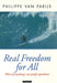 Real Freedom for All: What (If Anything) Can Justify Capitalism? by Philippe Van Parijs, Van Parijs