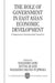 The Role of Government in East Asian Economic Development: Comparative Institutional Analysis by Masahiko Aoki, Masahiro Okuno-Fujiwara, Hyung-Ki Kim