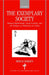 The Exemplary Society: Human Improvement, Social Control, and the Dangers of Modernity in China by Borge Bakken, B/Orge Bakken, B?rge Bakken