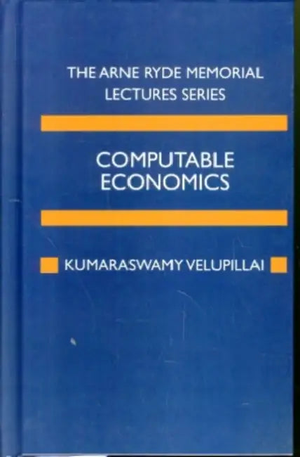 Computable Economics by K. Velupillai, Kumaraswamy Velupillai