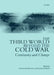 The Third World Beyond the Cold War by Fawcett, Yazid Sayigh, Louise Fawcett