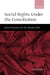 Social Rights Under the Constitution: Government and the Decent Life by Cecile Fabre, C. Cile Fabre, C?cile Fabre