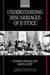 Understanding Miscarriages of Justice: Law, the Media, and the Inevitability of Crisis by Richard Nobles, David Schiff, Gunther Teubner