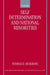 Self-Determination and National Minorities by Thomas D. Musgrave