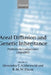 Areal Diffusion and Genetic Inheritance: Problems in Comparative Linguistics by Alexandra Y. Aikhenvald, R. M. W. Dixon
