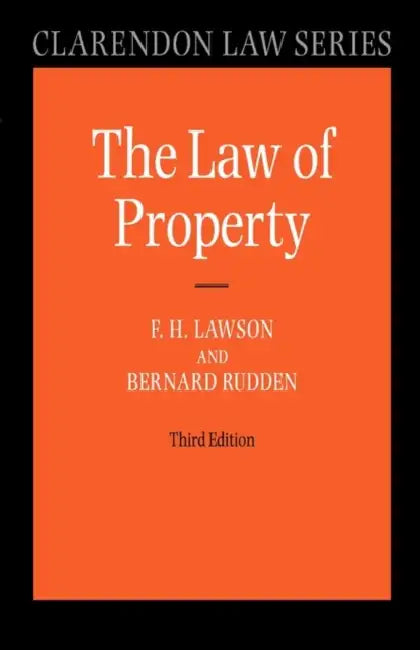 Law of Property by F. H. Lawson, Bernard Rudden