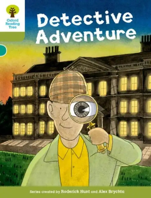 Oxford Reading Tree Biff, Chip and Kipper Stories Decode and Develop: Level 7: The Detective Adventure by Roderick Hunt