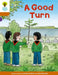 Oxford Reading Tree Biff, Chip and Kipper Stories Decode and Develop: Level 8: A Good Turn by Roderick Hunt