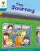 Oxford Reading Tree Biff, Chip and Kipper Stories Decode and Develop: Level 9: The Journey by Roderick Hunt