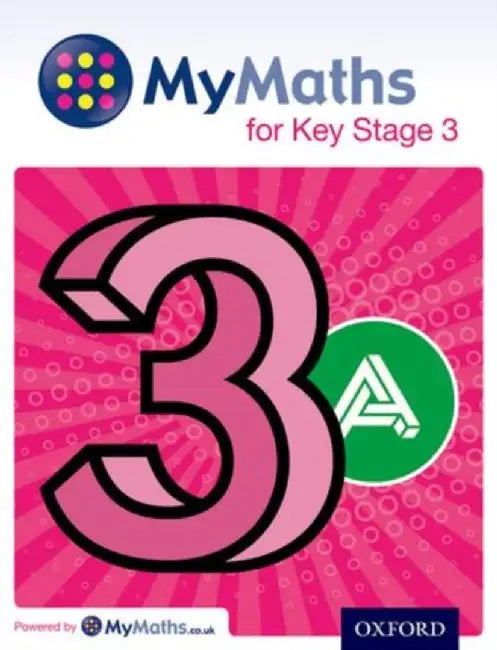 MyMaths for Key Stage 3: Student Book 3A by Martin Williams