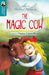 Oxford Reading Tree TreeTops Greatest Stories: Oxford Level 9: The Magic Cow by Claire Llewellyn