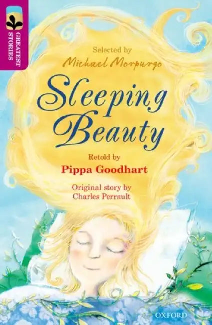 Oxford Reading Tree TreeTops Greatest Stories: Oxford Level 10: Sleeping Beauty by Pippa Goodhart