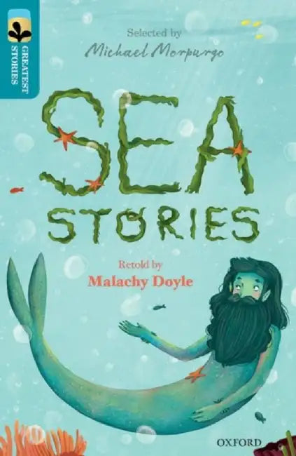 Oxford Reading Tree TreeTops Greatest Stories: Oxford Level 9: Sea Stories by Malachy Doyle