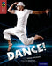 Oxford Reading Tree TreeTops inFact: Level 15: Dance! by Emma McFarland