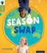 Oxford Reading Tree inFact: Level 7: Season Swap by Carmel Reilly