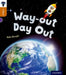 Oxford Reading Tree inFact: Level 8: Way-out Day Out by Rob Alcraft