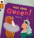 Oxford Reading Tree inFact: Level 8: Pick Your Queen! by Rob Alcraft