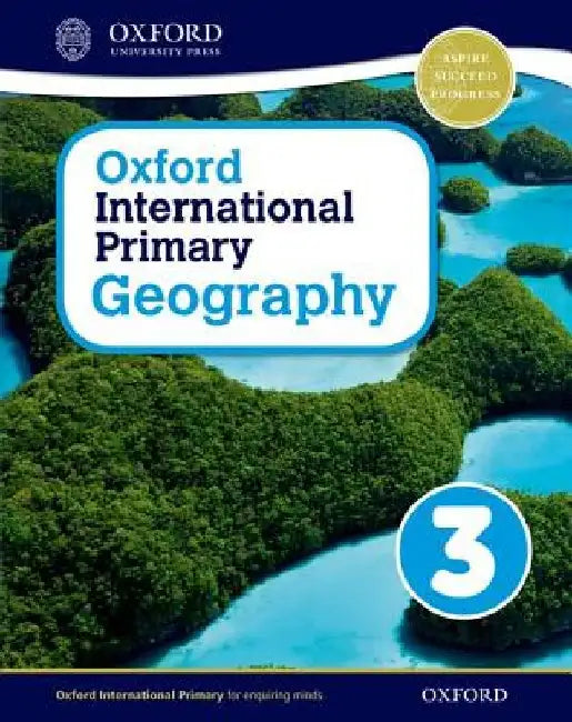 Oxford International Primary Geography Student Book 3 by Terry Jennings