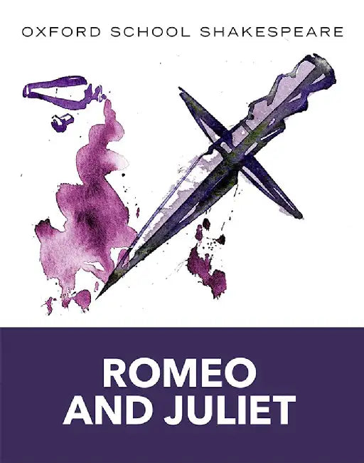 Romeo & Juliet by William Shakespeare