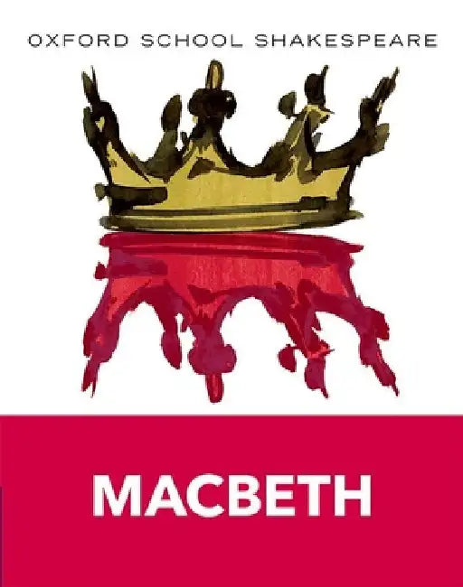 Macbeth by William Shakespeare