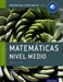 IB Matematicas Nivel Medio Libro del Alumno: Programa del Diploma del IB Oxford by Laurie Buchanan, Jim Fensom, Ed Kemp