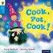 Oxford Reading Tree Traditional Tales: Level 3: Cook, Pot, Cook! by David Bedford