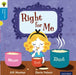 Oxford Reading Tree Traditional Tales: Level 3: Right for Me by Gill Munton