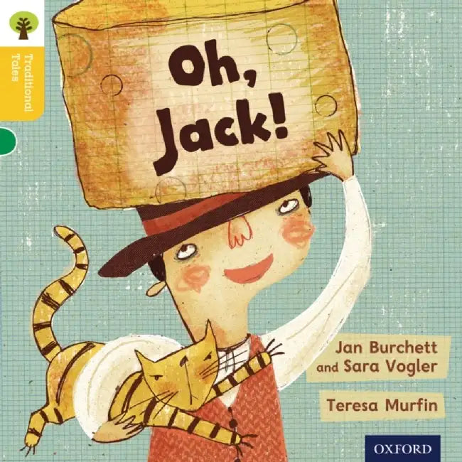 Oxford Reading Tree Traditional Tales: Level 5: Oh, Jack! by Jan Burchett