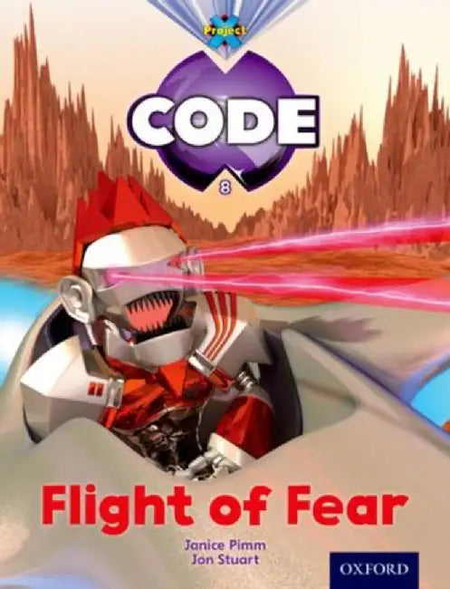 Project X Code: Galactic Flight of Fear by Janice Pimm