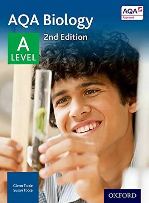 AQA Biology: A Level Student Book by Glenn Toole