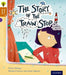 Oxford Reading Tree Story Sparks: Oxford Level 8: The Story of the Train Stop by Teresa Heapy