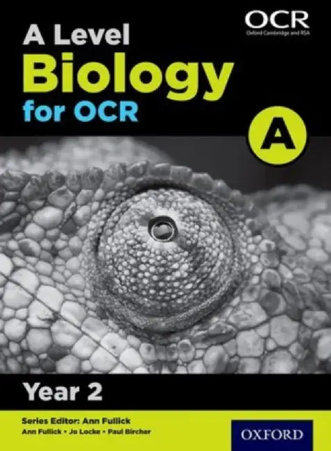 A Level Biology for OCR A: Year 2 by Jo Locke