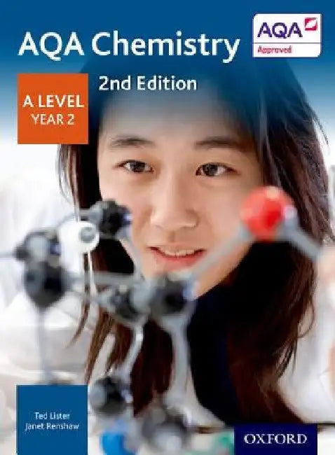 Aqa Chemistry a Level Year 2 Student Book by Ted Lister