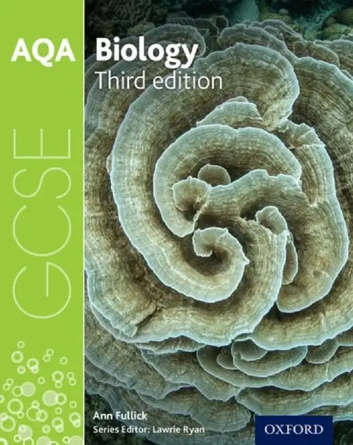 AQA GCSE Biology Student Book by Ann Fullick