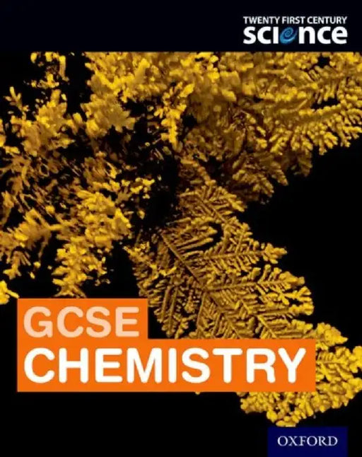Twenty First Century Science: GCSE Chemistry Student Book by Maureen Borley