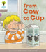 Oxford Reading Tree Biff, Chip and Kipper Stories Decode and Develop: Level 1: From Cow to Cup by Roderick Hunt