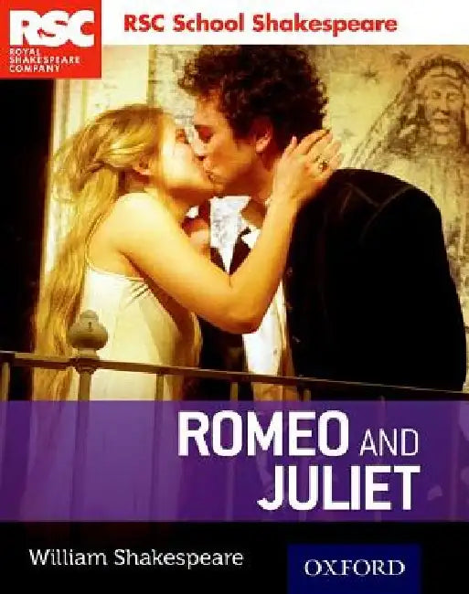 Rsc School Shakespeare Romeo and Juliet by William Shakespeare