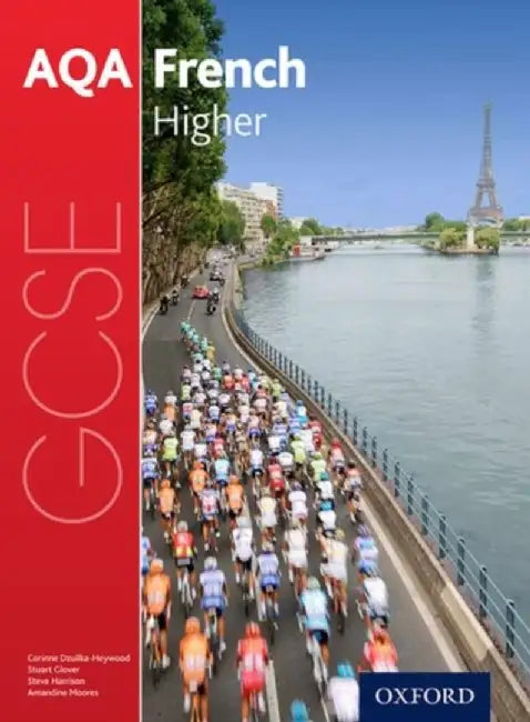 AQA GCSE French: Higher Student Book by Steve Harrison