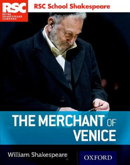 Rsc School Shakespeare the Merchant of Venice by William Shakespeare