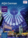 AQA German: A Level Year 2 Student Book by Morag McCrorie