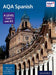 AQA Spanish A Level Year 1 and AS Student Book by Margaret Bond