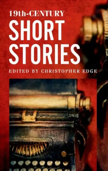 ROLLERCOASTERS:19TH CENTURY SHORT STORIES by EDGE