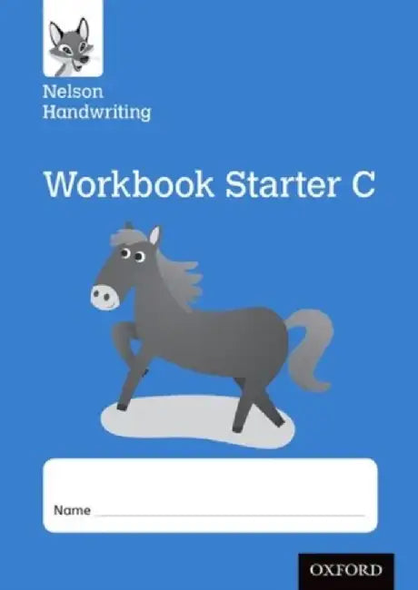 Nelson Handwriting: Reception/Primary 1: Starter C Workbook (pack of 10) by Anita Warwick