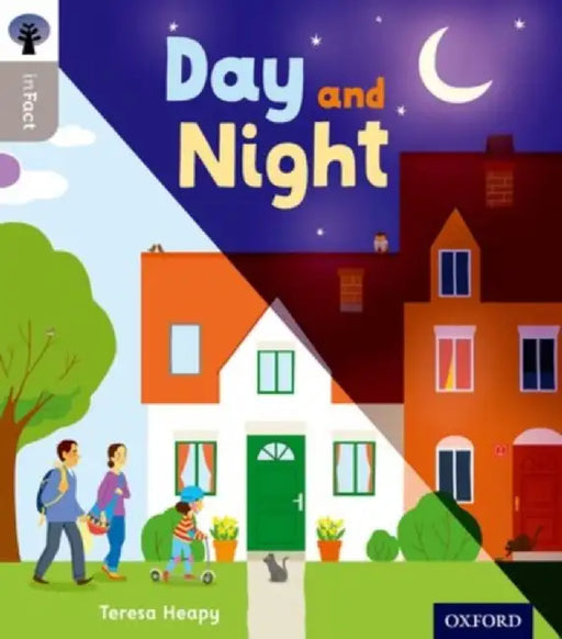 Oxford Reading Tree inFact: Oxford Level 1: Day and Night by Teresa Heapy