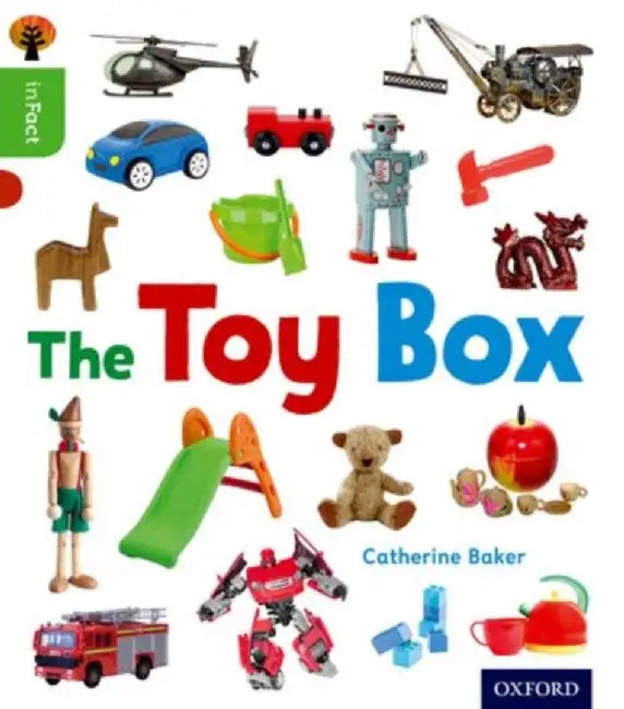Oxford Reading Tree inFact: Oxford Level 2: The Toy Box by Catherine Baker