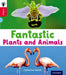 Oxford Reading Tree inFact: Oxford Level 4: Fantastic Plants and Animals by Catherine Veitch