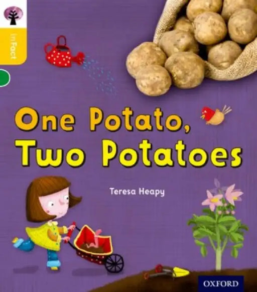 Oxford Reading Tree inFact: Oxford Level 5: One Potato, Two Potatoes by Teresa Heapy