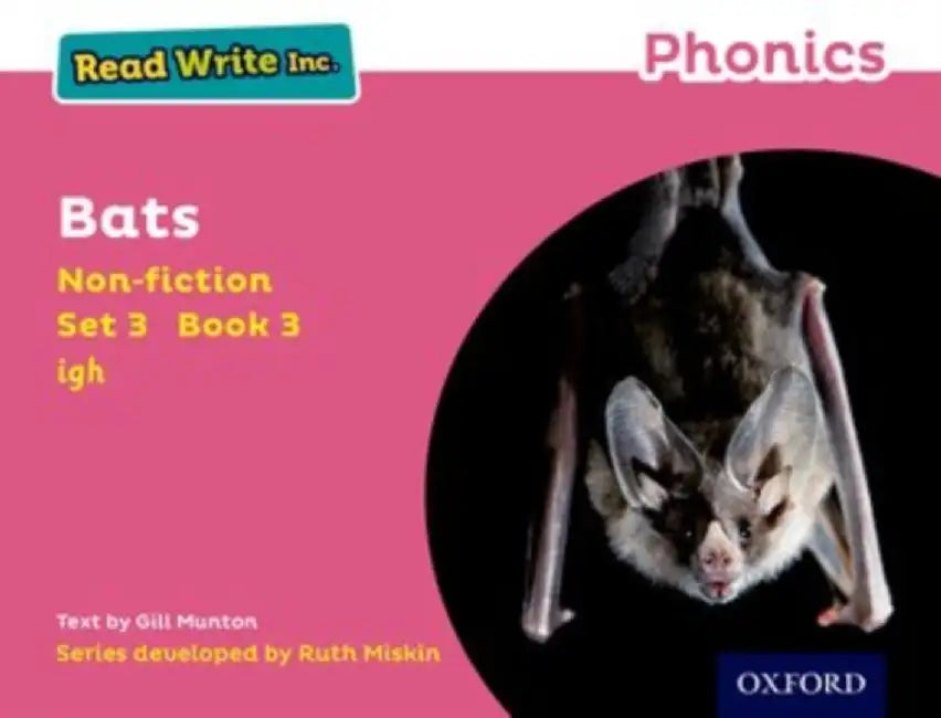Read Write Inc. Phonics: Bats (Pink Set 3 Non-fiction 3) by Gill Munton