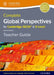 Complete Global Perspectives for Cambridge Igcserg & O Level Teacher Guide by Jo Lally