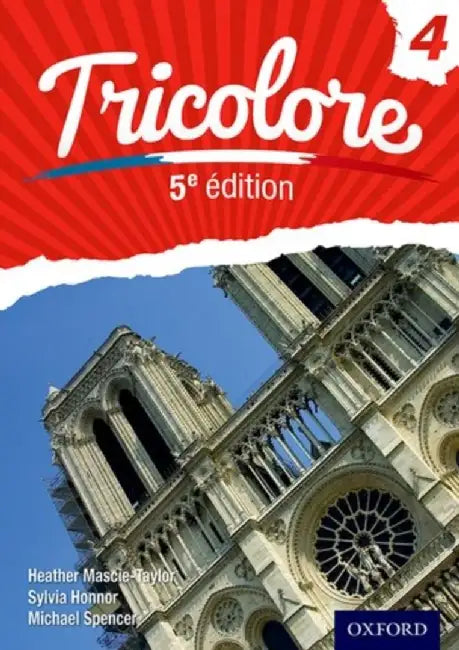 Tricolore 5e Edition Student Book 4 by Heather Mascie-Taylor